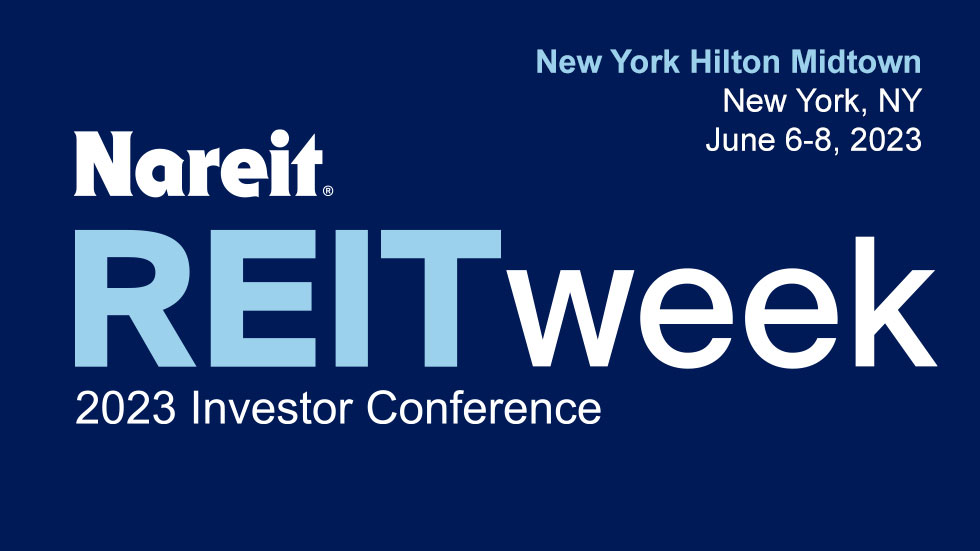 REITweek 2023 Investor Conference Nareit