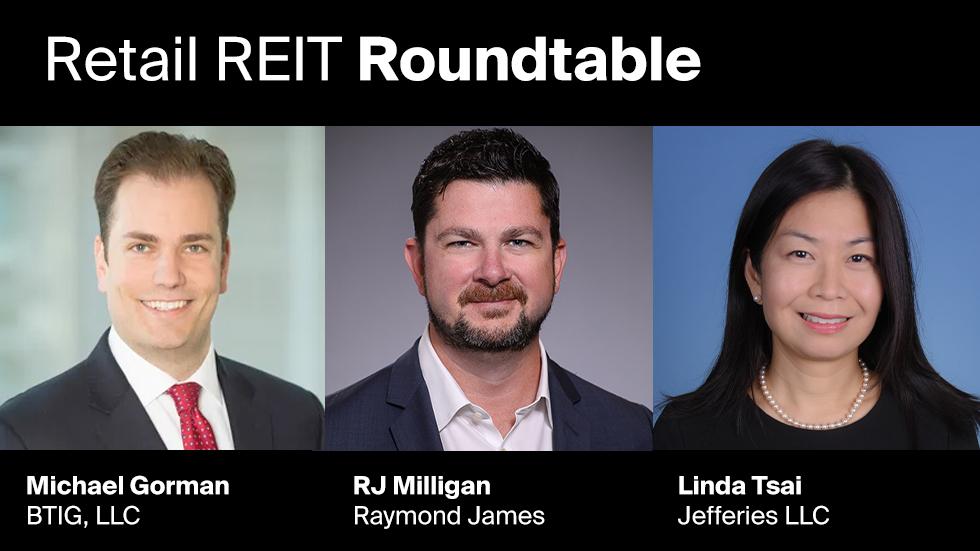 Retail REIT Roundtable