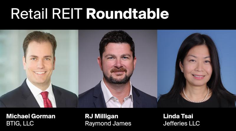 Retail REIT Roundtable